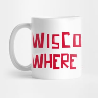 Wisconsin, Where Abouts? Mug